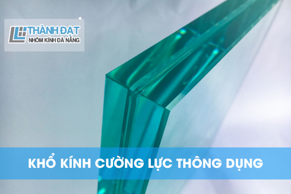 khổ kính cường lực